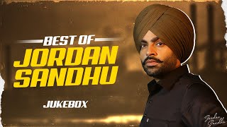 Best of Jordan Sandhu (Audio Jukebox) | Latest Punjabi Songs 2024 | New Punjabi Songs 2024
