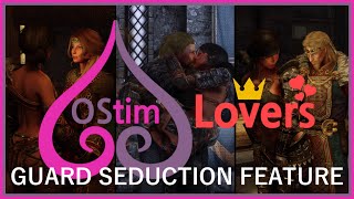 OStim Lovers - Guard Seduction Feature