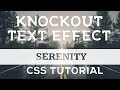 Knockout/Cutout Text Effect CSS | CSS Text Effect Tutorial