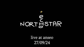 echo northstar (live at anseo 27/09/24)