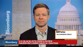 U.S. Sanctions 17 Saudi Officials After Khashoggi's Death