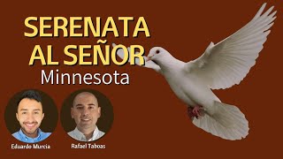 Serenata al Señor | Minnesota