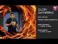 2023-05-06 - Glory Gathering - Terence Jedidiah Poh