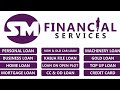 SM FINANCIAL SERVICE ||  personal loan kaise le 2023