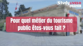 Pour quel métier du tourisme public êtes-vous fait ?