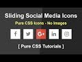 Sliding Social Media Icons - Css3 Hover Effects - how to use font awesome icons - Pure CSS Tutorials