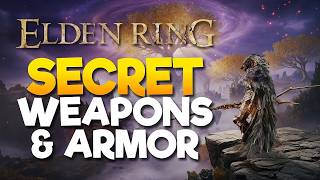 18 Secret Weapons & Armor in ELDEN RING You May Have Missed! (Early-Mid Game)