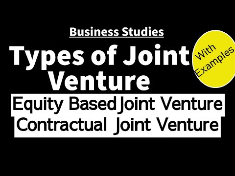 Types Of Joint Venture | Contractual Joint Venture | Equity-Based Joint ...