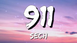 Sech - 911 [Loop 1 Hour] (Letra\Lyrics)