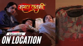 Mangal को आया बच्चों पर प्यार ! घर छोड़ने से पहले याद की ख़ुशियाँ | Mangal laxmi | On location