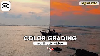 Cara Edit Color Grading Aesthetic Di Android - Capcut Tutorial