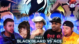 Blackbeard vs Ace ! Part 1 ! Reaction Mashup