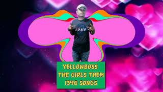 YellowBoss - The Girls Them - 1346 Songs