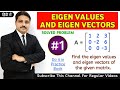 EIGEN VALUES AND EIGEN VECTORS IN HINDI SOLVED PROBLEM 1 IN MATRICES @TIKLESACADEMY