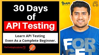 30 Days of API Testing  - Learn API Testing Even As a Complete Beginner.