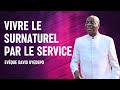 Opérer dans le Surnaturel [Partie 3] 15.09.2024 | David Oyedepo