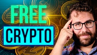 FREE CRYPTO: 17 Ways to Get $100s in Free Bitcoin and Other Cryptos!