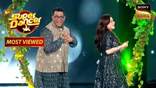 Anurag Basu ने Neelam जी के साथ किया Dance | Super Dancer  | Most Viewed