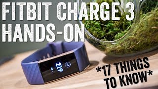 Fitbit Charge 3 Hands-on: 17 Things To Know