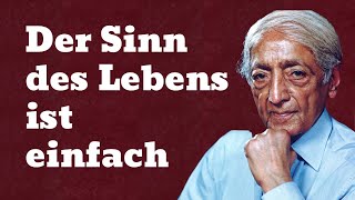 Jiddu Krishnamurti: Der Philosoph, der den Sinn des Lebens erklärt und wie man ihn findet!