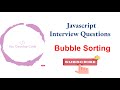 🚀 Bubble Sort in JavaScript | Easy Sorting Algorithm Tutorial with Code