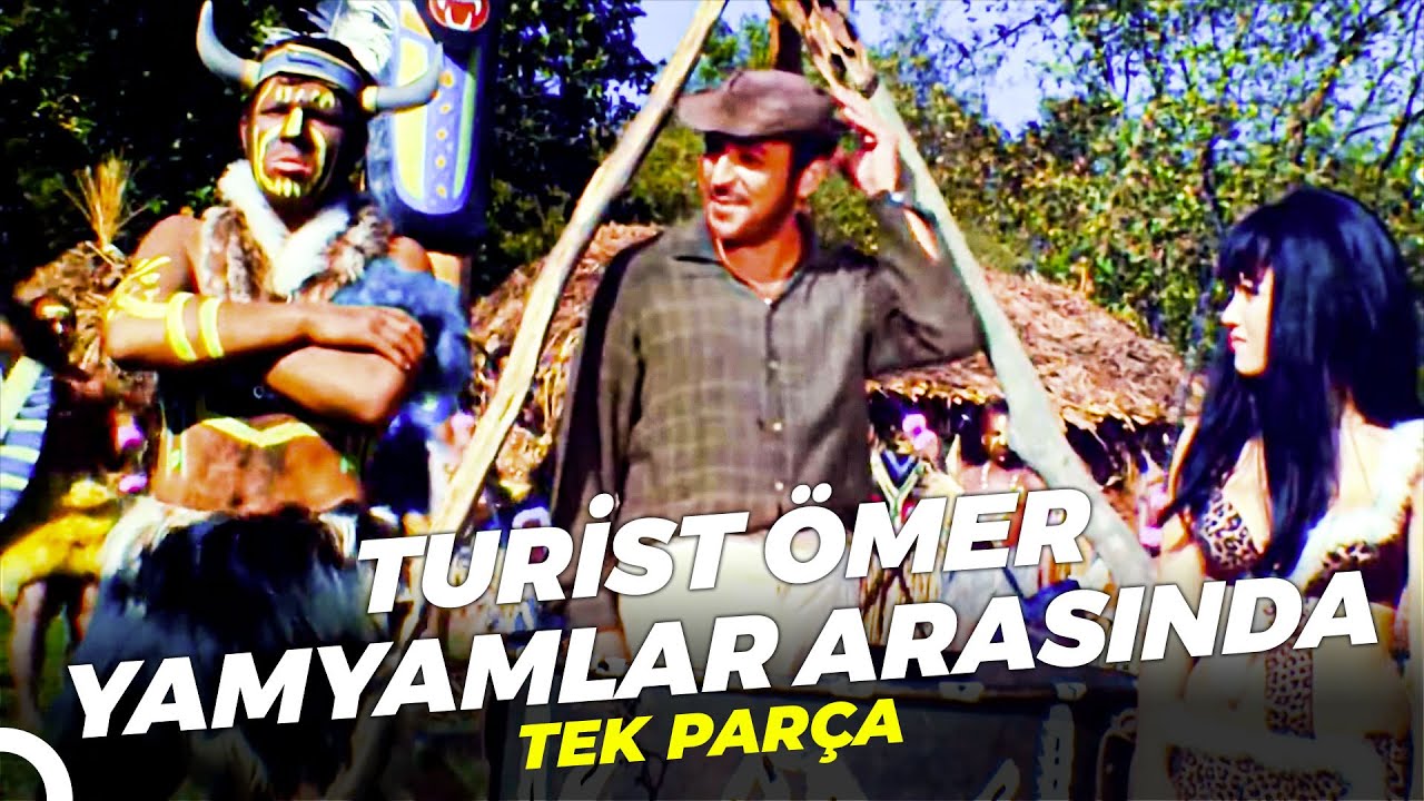 Turist Ömer Yamyamlar Arasında | Sadri Alışık Eski Türk Filmi - YouTube