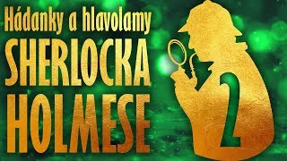 Hádanky a hlavolamy SHERLOCKA HOLMESE #2 - CZ/SK