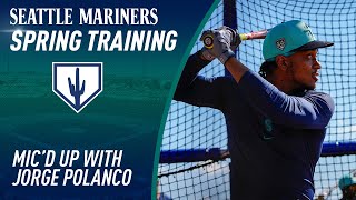 Mic'd Up with Seattle Mariners Infielder Jorge Polanco