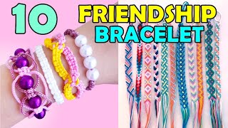 DIY : 10 EASY FRIENDSHIP BRACELETS - Girl Crafts