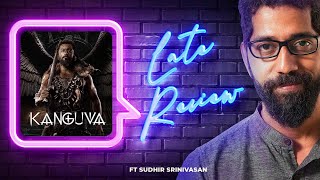 Sudhir Srinivasan's The Late Review: Kanguva | Suriya | Siva | Bobby Deol