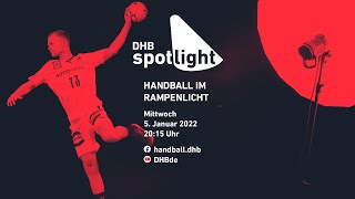 DHBspotlight 1. Ausgabe 2022 aus Großwallstadt - das Re-Live!