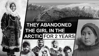 Story of Ada Blsckjack / Expedition Abandoned Girl in the Arctic for 2 Years