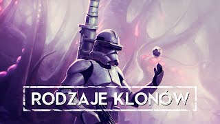 Wszystkie rodzaje żołnierzy klonów [HOLOCRON]