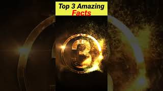 Top 3 Amazing random facts |3 कमाल के रोचक तथ्य | Amazing facts || random facts| #short #tfact