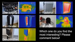 Seeing how things heat up (and cool down) in our life with IR camera