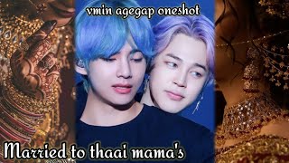 Married to thaai mama's || vmin oneshot || tamil voiceover ||