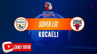 Kocaeli Bulls - Barsenal FC / Kocaeli