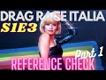 Drag Race Italia S1E3 - Reference Check (Part 1)