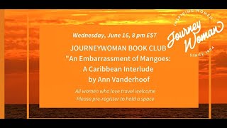 JourneyWoman Book Club: An Embarrassment of Mangoes: A Caribbean Interlude