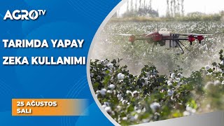 Tarımda Yapay Zeka Kullanımı / Tarımsal Teknoloji - Agro TV