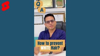 How to prevent white hair? | Hair Greying FAQs | Dr. Jangid | SkinQure | #shorts