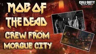 Mob of the Dead Crew from Morgue City (Call of Duty Black Ops 3 Zombies Story)