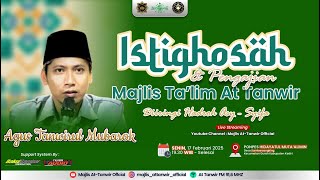 🔴 [LIVE] Majlis At -Tanwir Official | Istighosah \u0026 Pengajian Bersama Majlis Ta'lim At - Tanwir