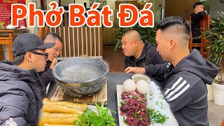 Phở Trâu Bát Đá Ngon Nhất Hà Nội  Ông chủ trẻ nhưng rất tâm huyết !!!!!