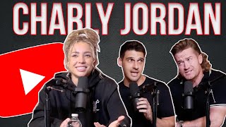 Ep. 120 - CHARLY JORDAN TELLS ALL! From Tik Tok Stardom to DJing Around the WORLD!