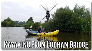 Kayaking On The Norfolk Broads - Ludham Bridge To How Hill, River Ant.