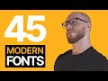 45 Modern Fonts You NEED! (Free Commercial Use)