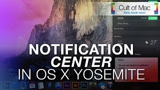 Quick Look: Notification Center in Yosemite