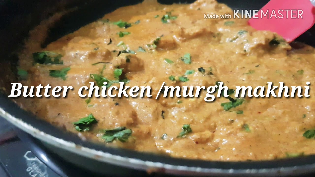 Best N Easy Butter Chicken /murgh Makhni Recipe।बटर चिकन,,like ...