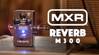 MXR M300 Reverb Pedal Demo played by Ryan Wariner